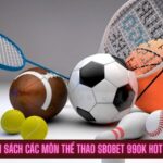 danh-sach-cac-mon-the-thao-sbobet-99ok-hot