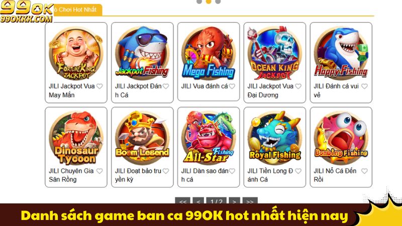 danh-sach-game-ban-ca-99ok-hot-nhat-hien-nay