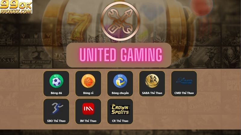 danh-sach-game-ca-cuoc-tai-united-gaming-99ok