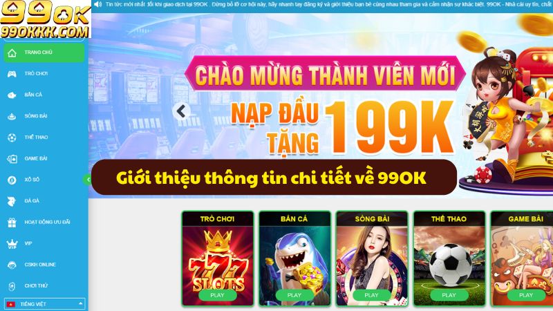 gioi-thieu-thong-tin-chi-tiet-ve-99ok