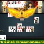 luat-danh-va-an-bai-trong-game-phom-online-99ok