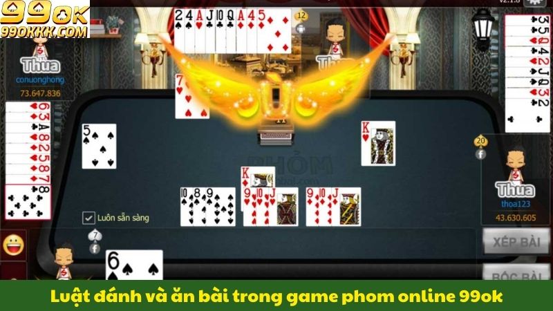 luat-danh-va-an-bai-trong-game-phom-online-99ok