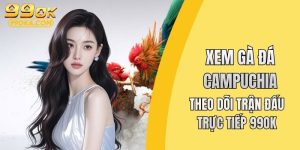 Xem gà đá Campuchia